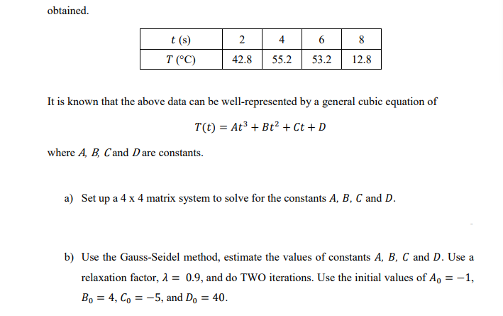 Solved Obtained 2 4 6 8 T S T C 42 8 55 2 53 2 12 8 It Chegg Com
