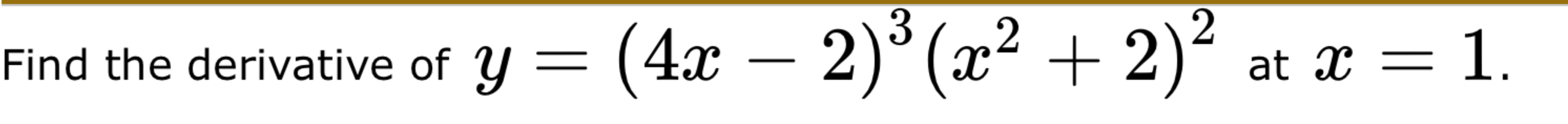 derivative of x^2 2x y^4 4y=5