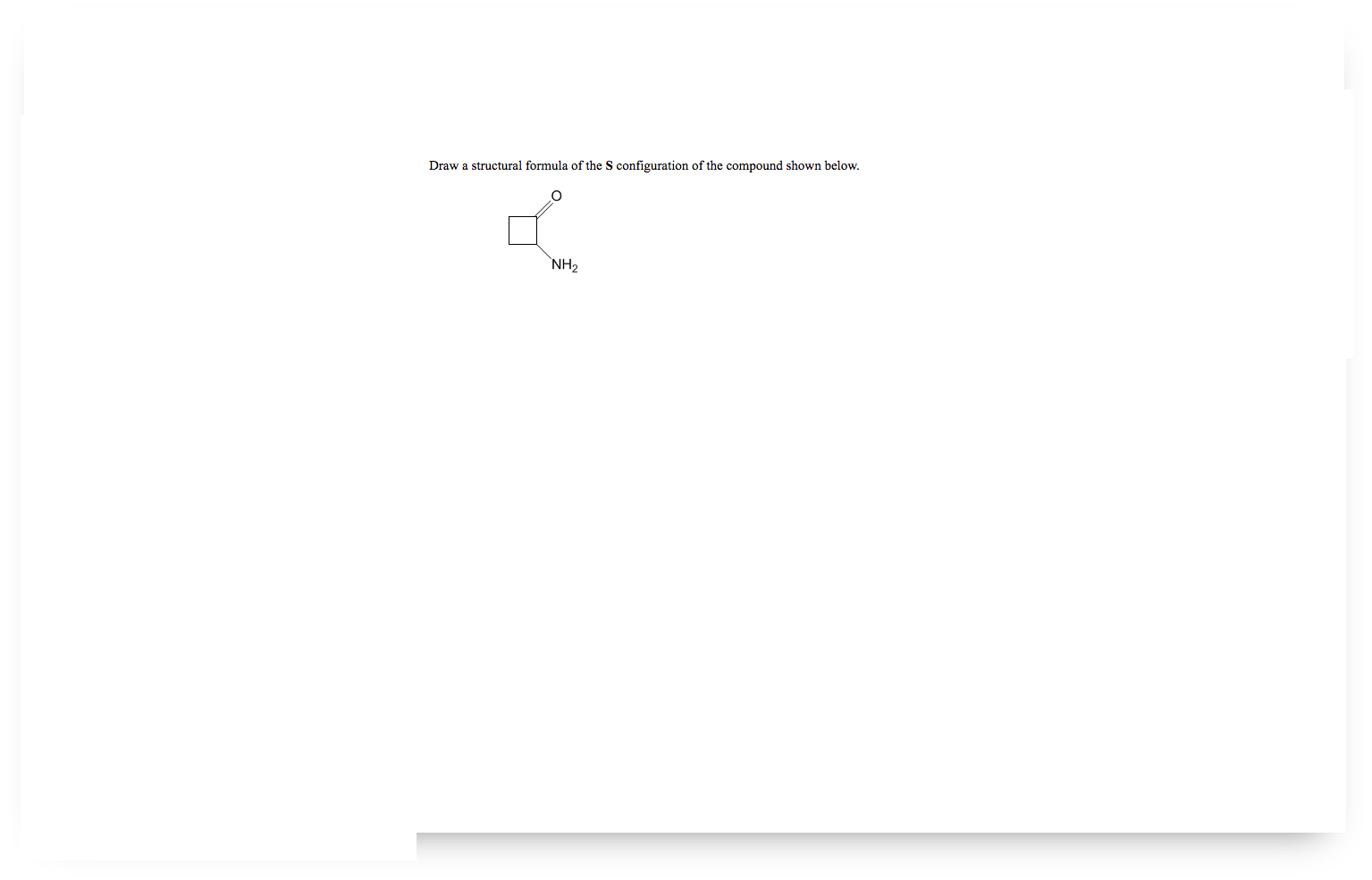 Solved Draw A Structural Formula Of The Ss Configuration Of 7287