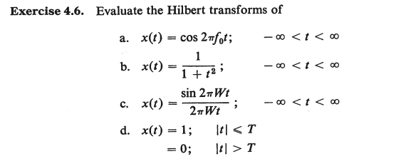 Solved Evaluate The Hilbert Transforms Of A. | Chegg.com