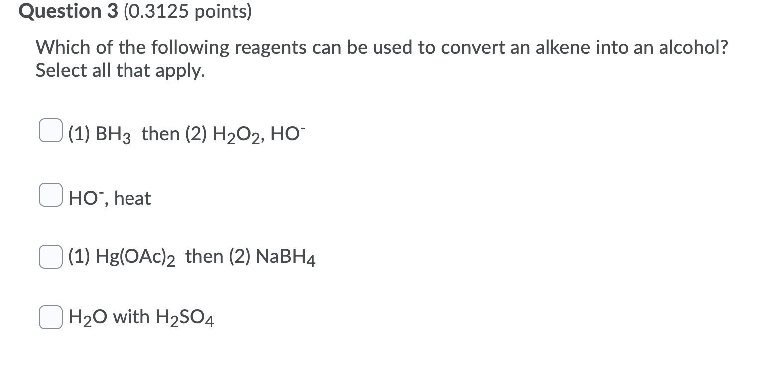 Solved Question 3 (0.3125 points) Which of the following | Chegg.com