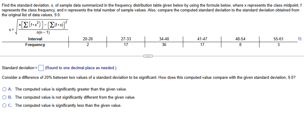 Solved Find the standard deviation, s , ﻿of sample data | Chegg.com