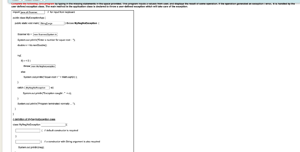 Solved Complete the following Java program by typing in the | Chegg.com
