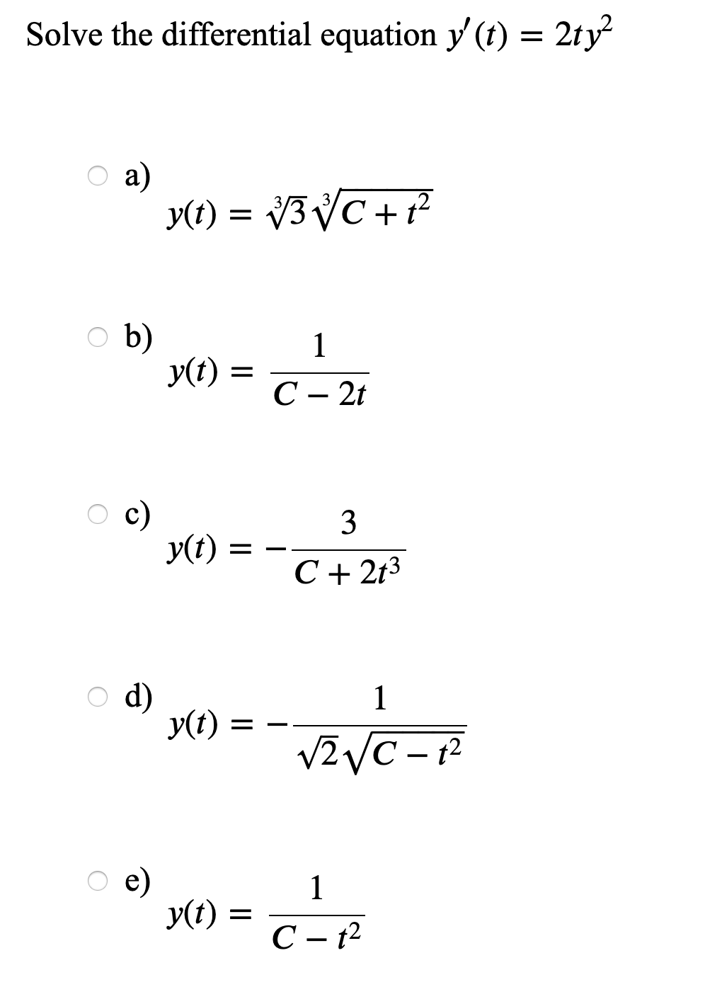 Solved Solve The Differential Equation Y T 2ty2 Y T Chegg Com