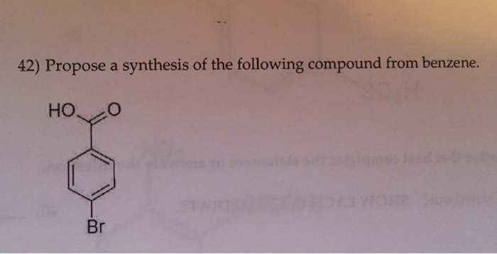 Solved 42) Propose a synthesis of the following compound | Chegg.com