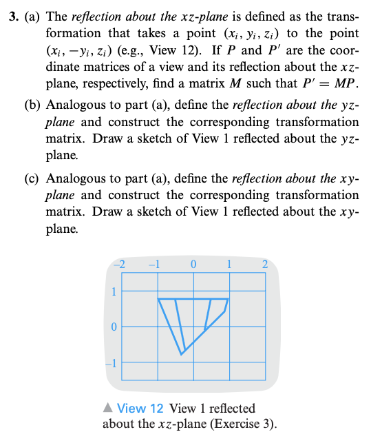 Solved 3. (a) The reflection about the xzplane is defined