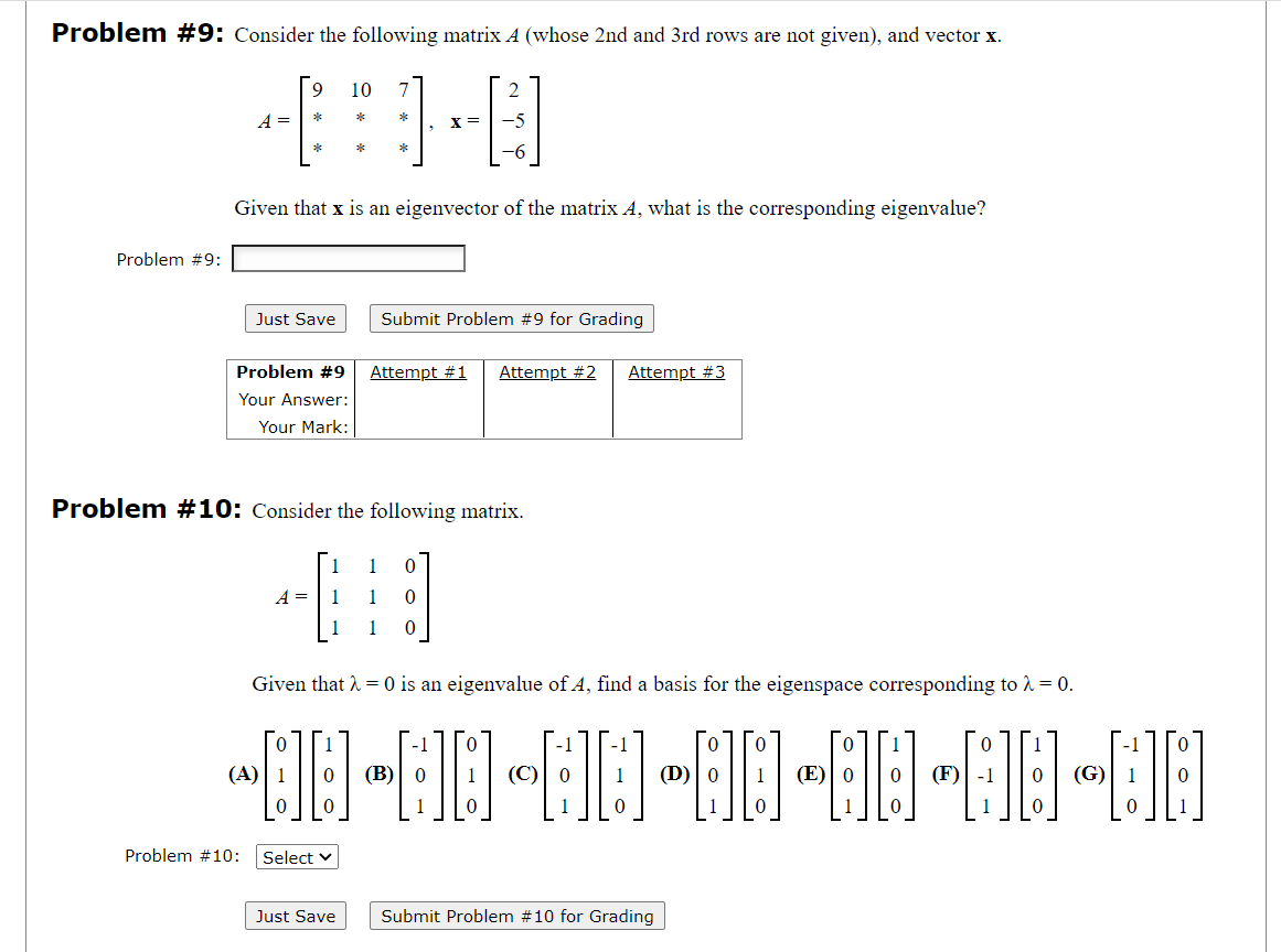 Solved Problem #9: Consider The Following Matrix A (whose | Chegg.com