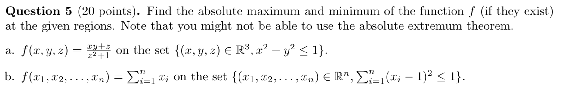 Solved Question 5 (20 points). Find the absolute maximum and | Chegg.com