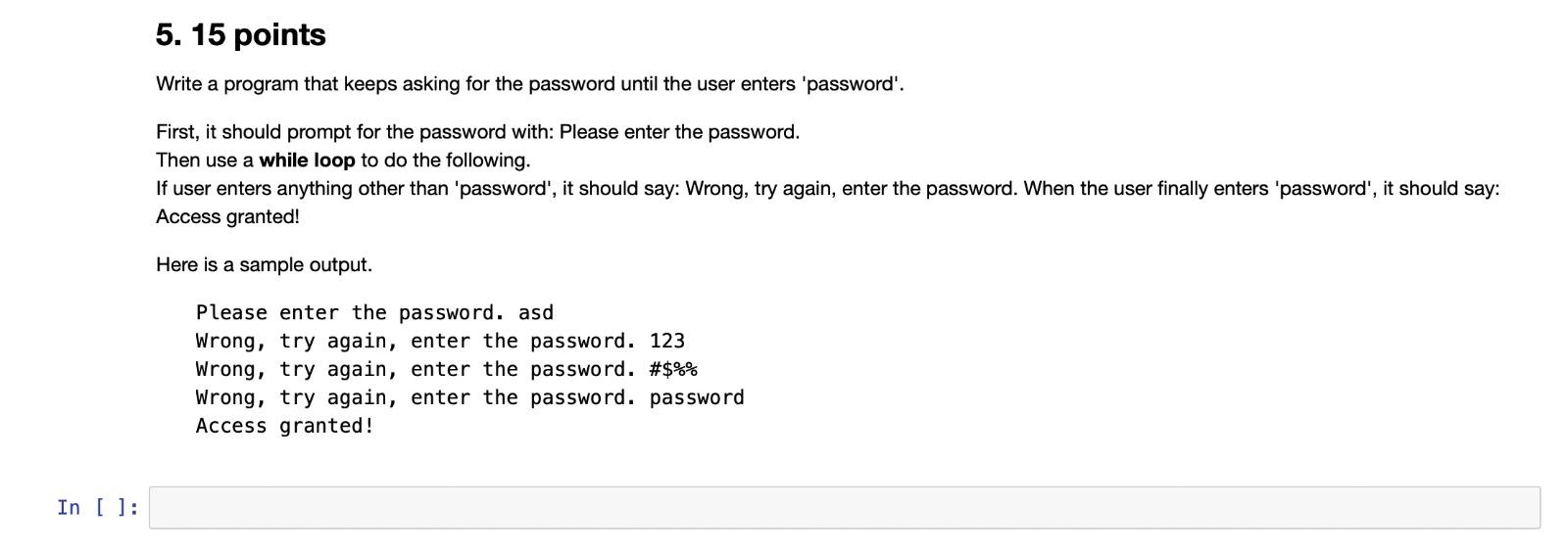 Solved 5. 15 points Write a program that keeps asking for | Chegg.com