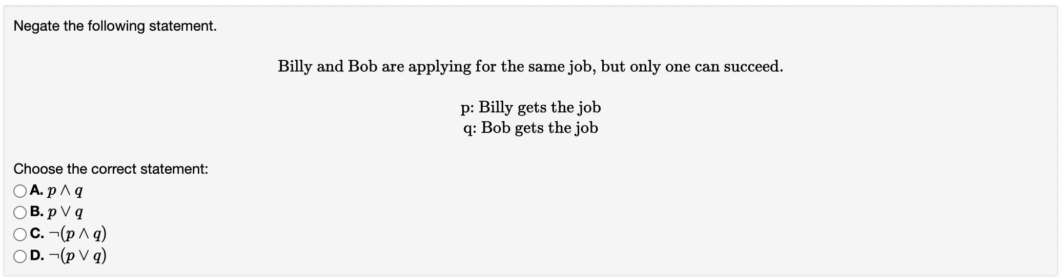 Solved Negate the following statement. Billy and Bob are | Chegg.com
