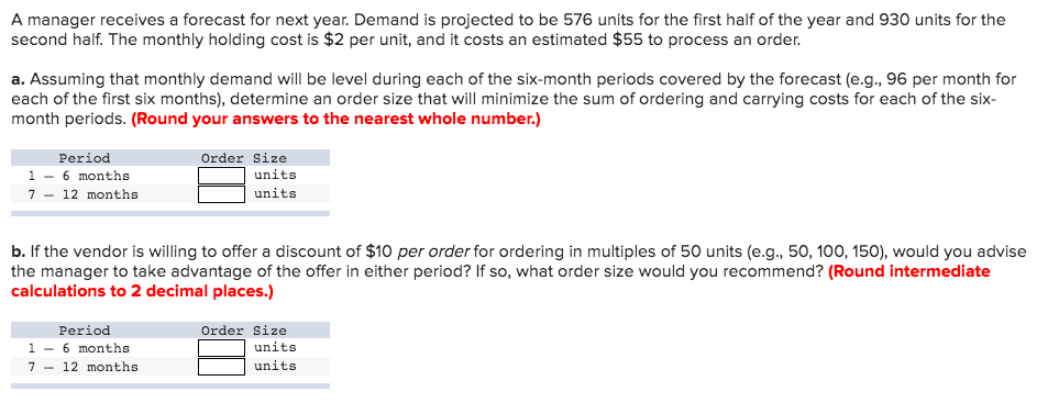 Solved A manager receives a forecast for next year. Demand | Chegg.com