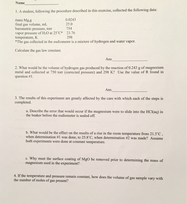 Solved Name l. A student, following the procedure described | Chegg.com