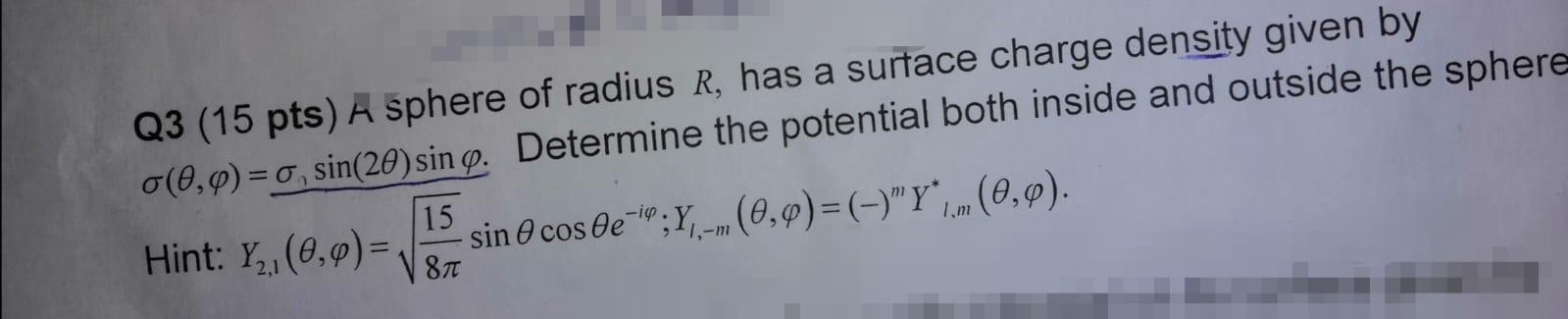Q3 (15 pts) A sphere of radius R, has a surface | Chegg.com