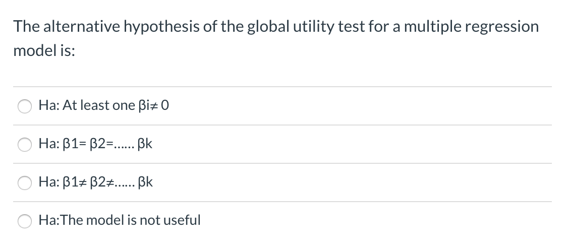 Model Utility Test Solved The alternative hypothesis of the global utility test | Chegg.com