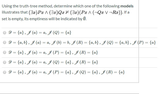 Using The Truth Tree Method Determine Which One O Chegg Com