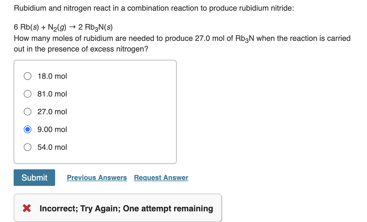 Solved Rubidium and nitrogen react in a combination reaction 
