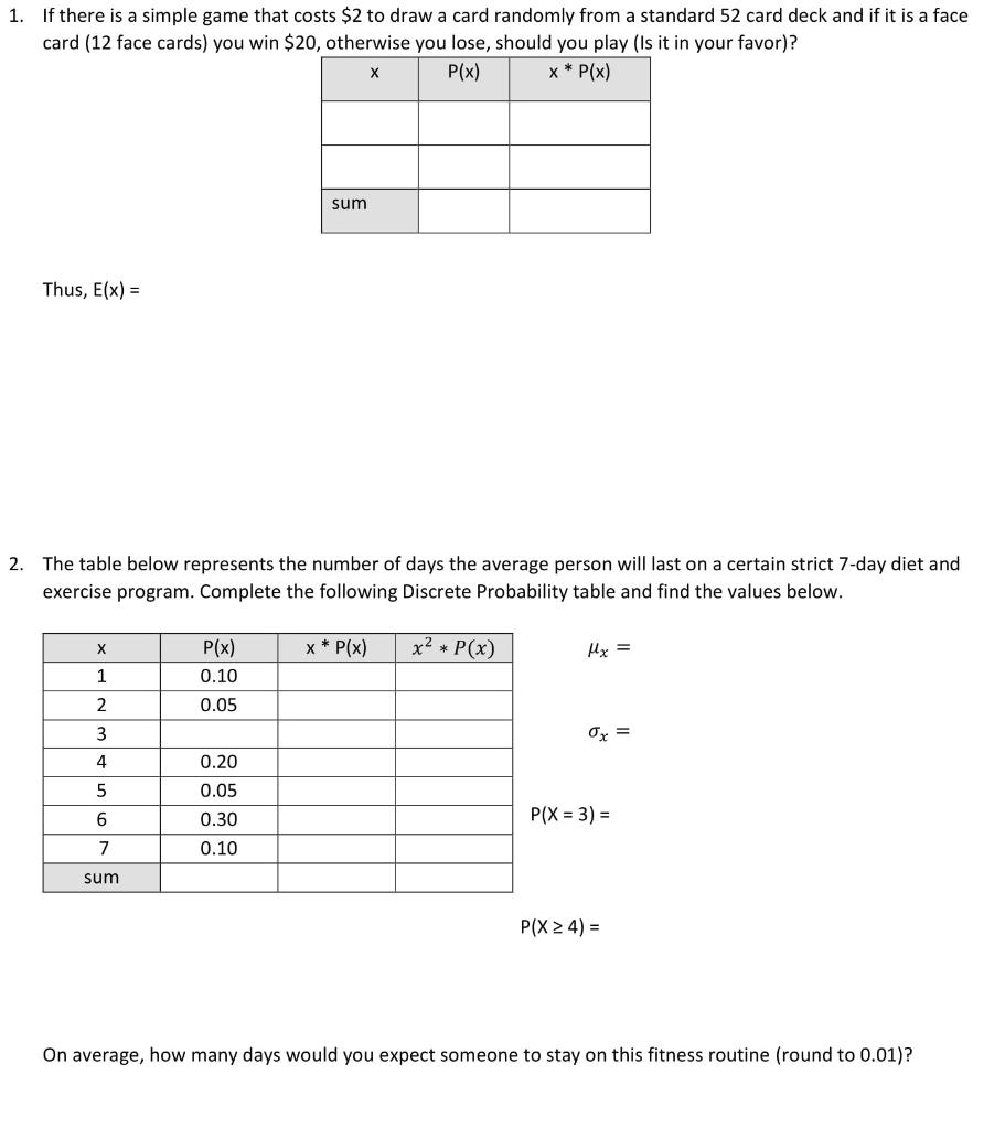 Solved 1. If there is a simple game that costs $2 to draw a | Chegg.com