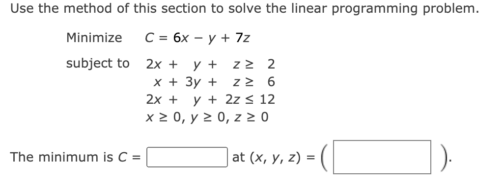 Solved Use the method of this section to solve the linear | Chegg.com