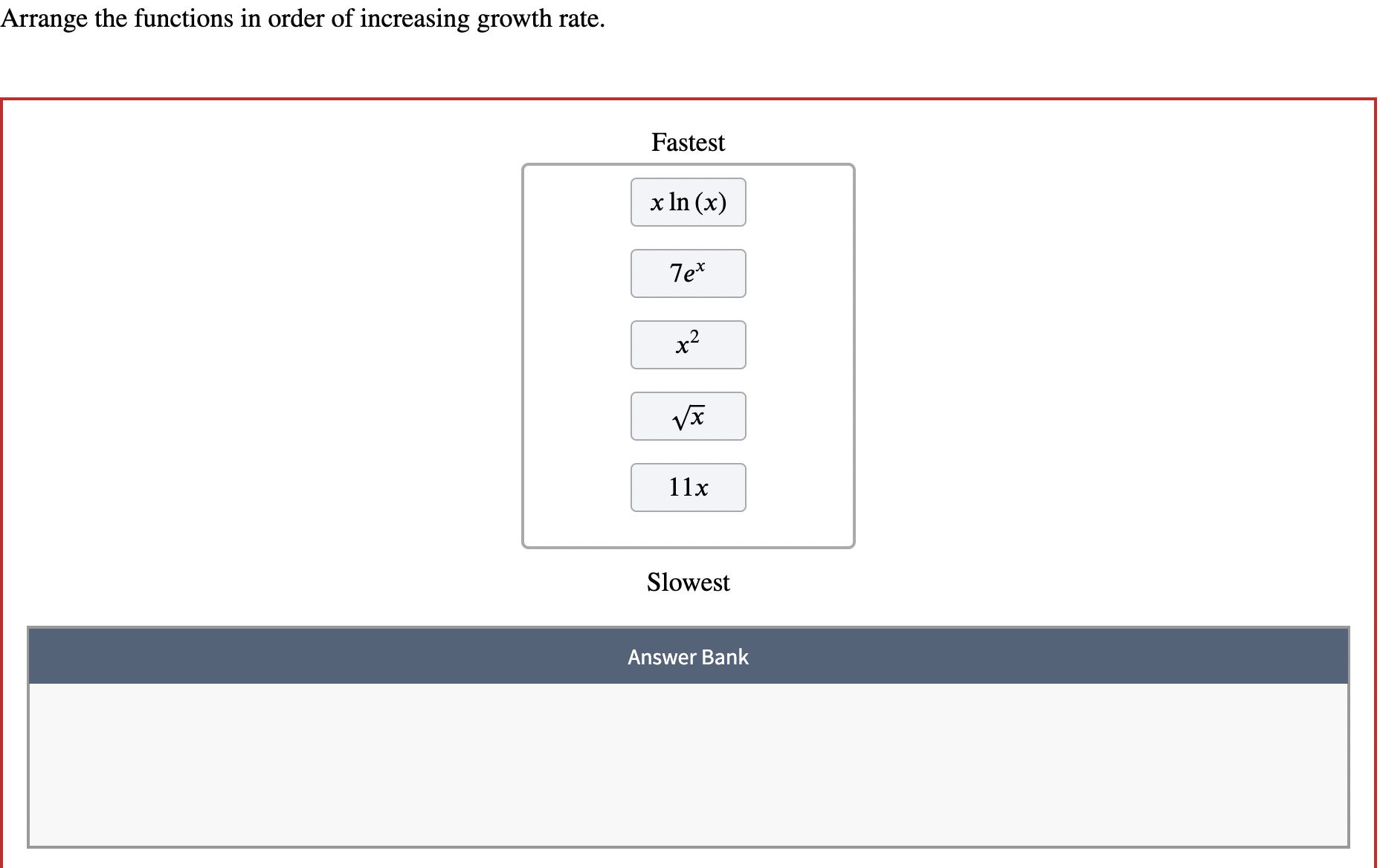 Solved Arrange The Functions In Order Of Increasing Growth | Chegg.com