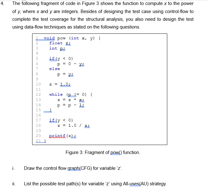 Solved 4. The following fragment of code in Figure 3 shows | Chegg.com
