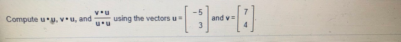 Solved vou Compute u u, vou, and using the vectors u = 5 3 | Chegg.com