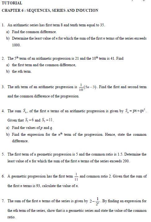 Solved TUTORIAL CHAPTER 6: SEQUENCES, SERIES AND INDUCTION | Chegg.com