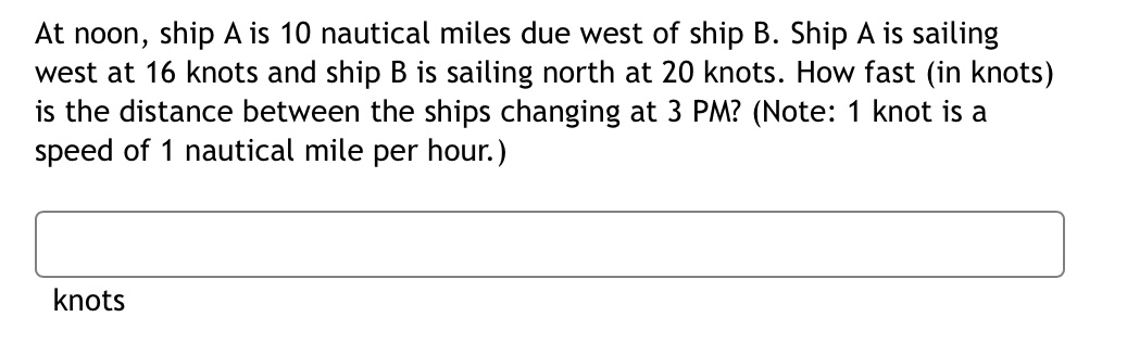 solved-at-noon-ship-a-is-10-nautical-miles-due-west-of-chegg