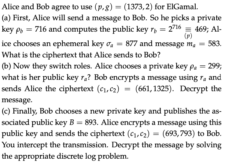 = key Pь 299; Alice and Bob agree to use (p,g) = | Chegg.com