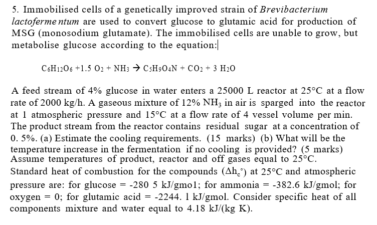 5. Immobilised cells of a genetically improved strain of Brevibacterium lactofermentum are used to convert glucose to glutami