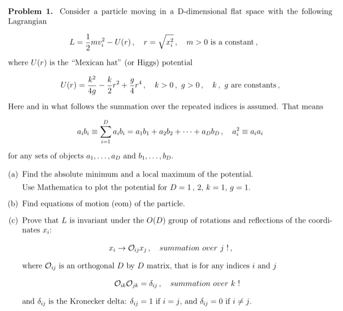 Solved Problem 1. Consider a particle moving in a | Chegg.com