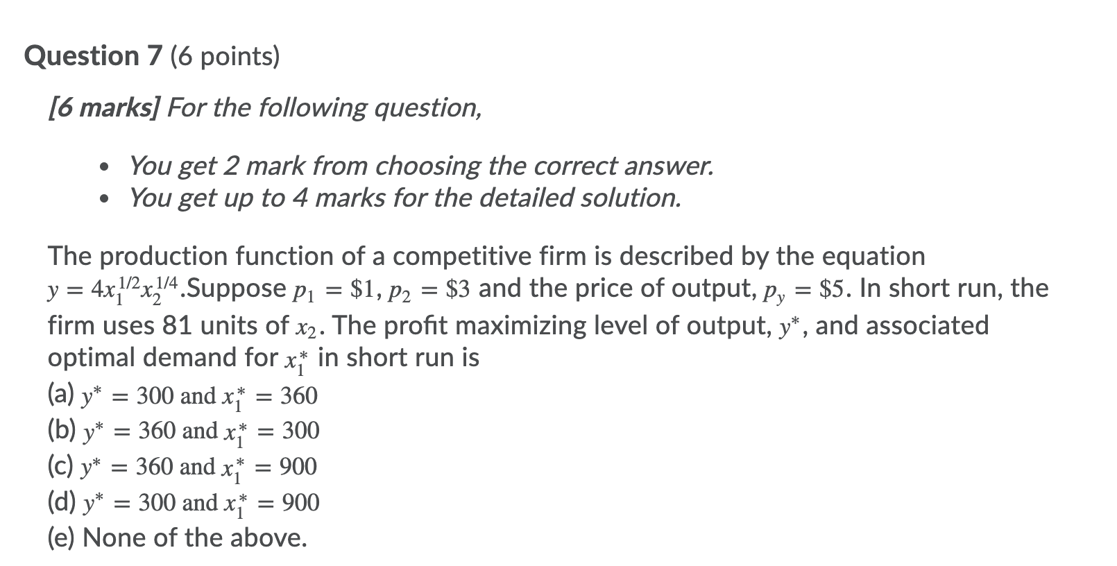 Solved Question 7 (6 points) [6 marks] For the following | Chegg.com