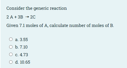 Solved Consider The Generic Reaction 2 A + 3B → 2C Given 7.1 | Chegg.com