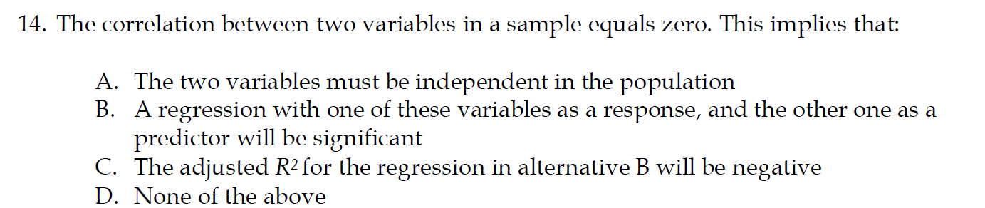 Solved 14. The correlation between two variables in a sample | Chegg.com