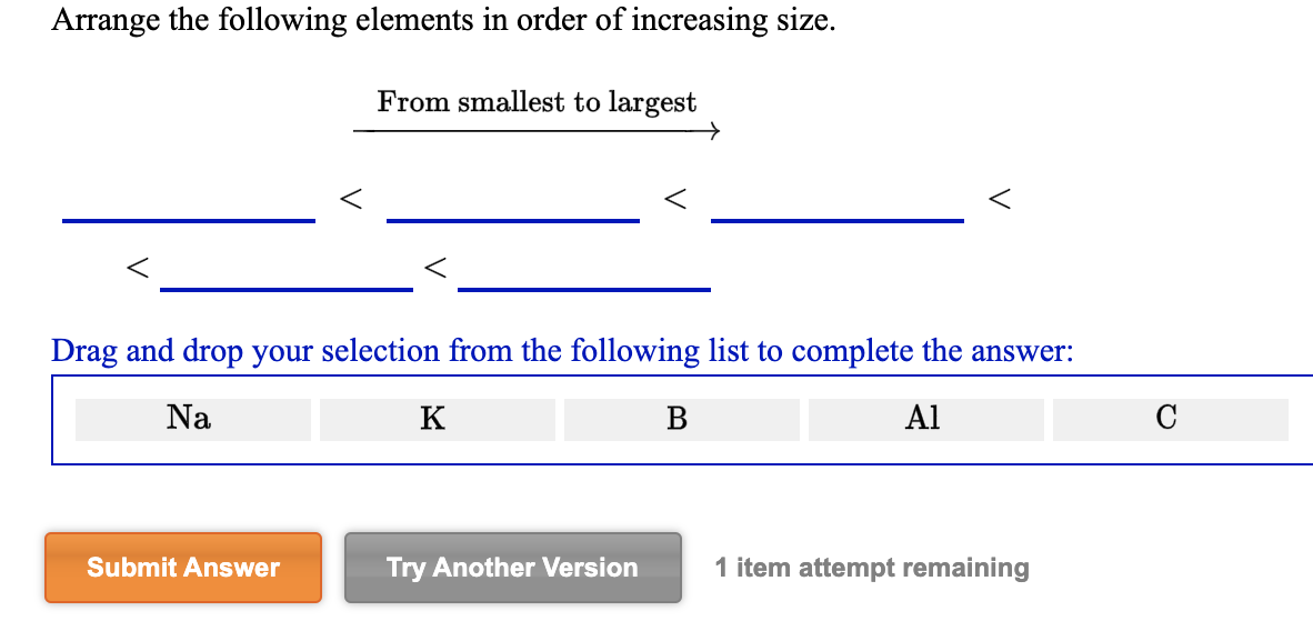 solved-arrange-the-following-elements-in-order-of-increasing-chegg