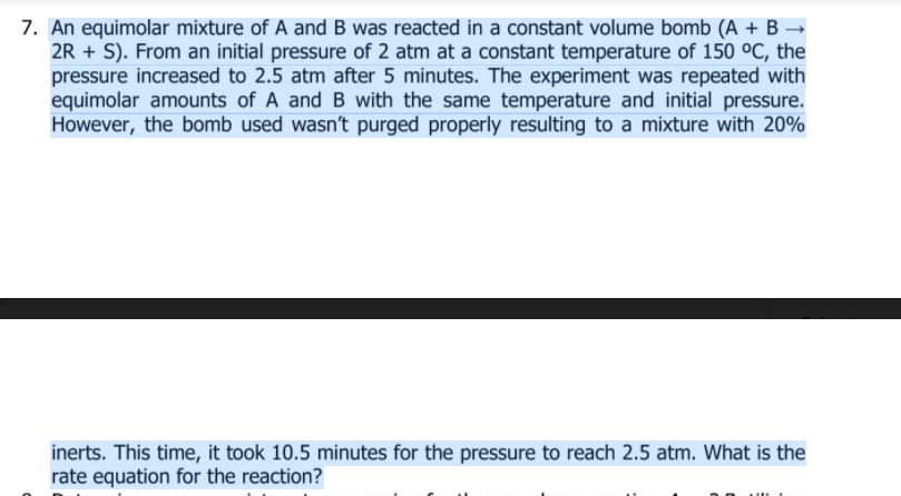 Solved 7. An equimolar mixture of A and B was reacted in a | Chegg.com