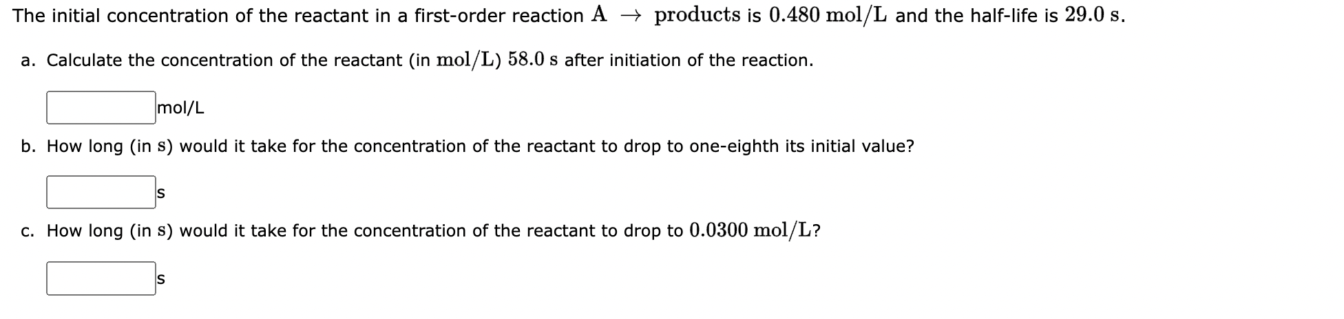 Solved The initial concentration of the reactant in a | Chegg.com