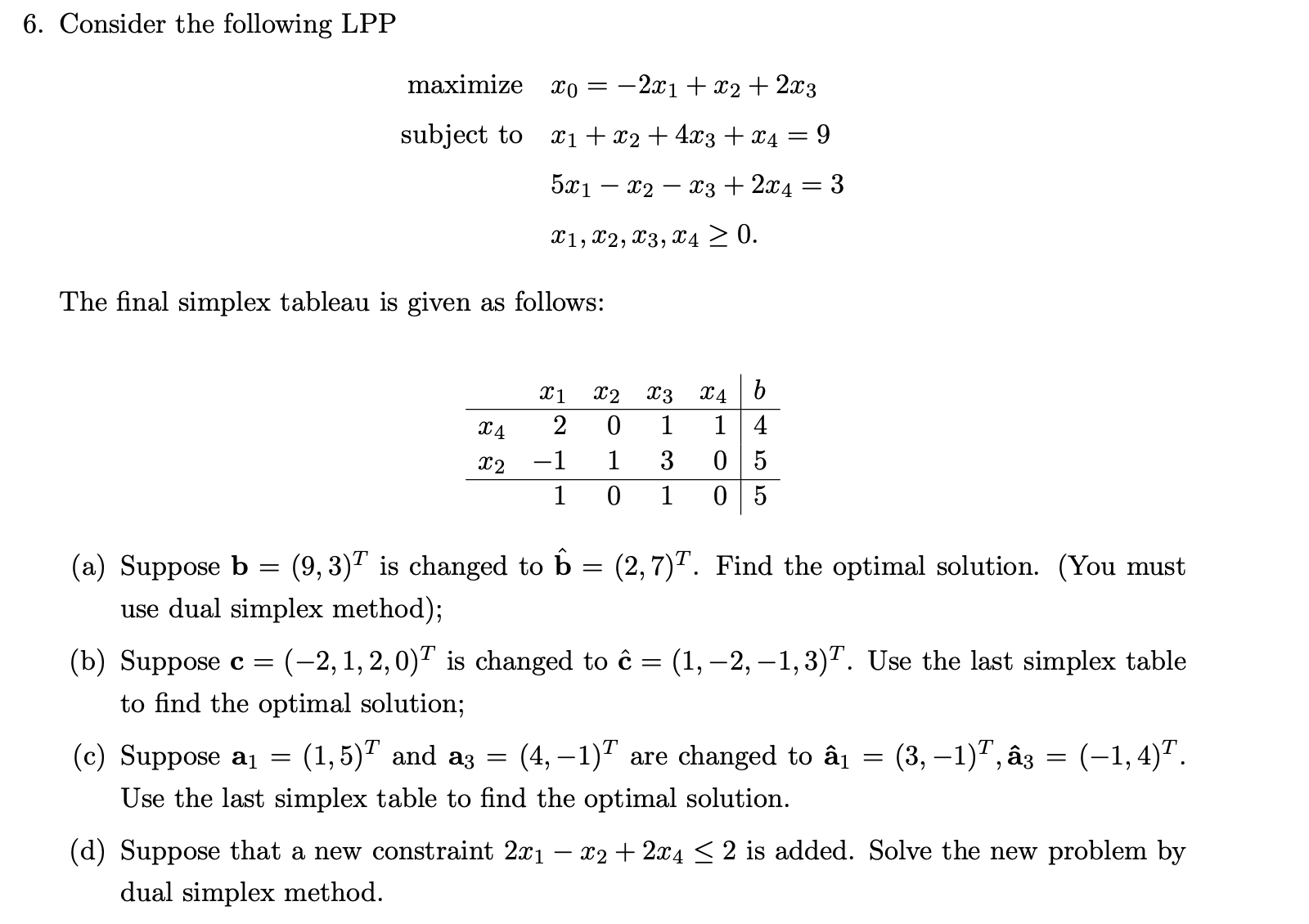 Solved Consider The Following LPPma mizex0 2x1 x2 2x3 Chegg solved-consider-the-following-lppma-mizex0-2x1-x2-2x3-chegg