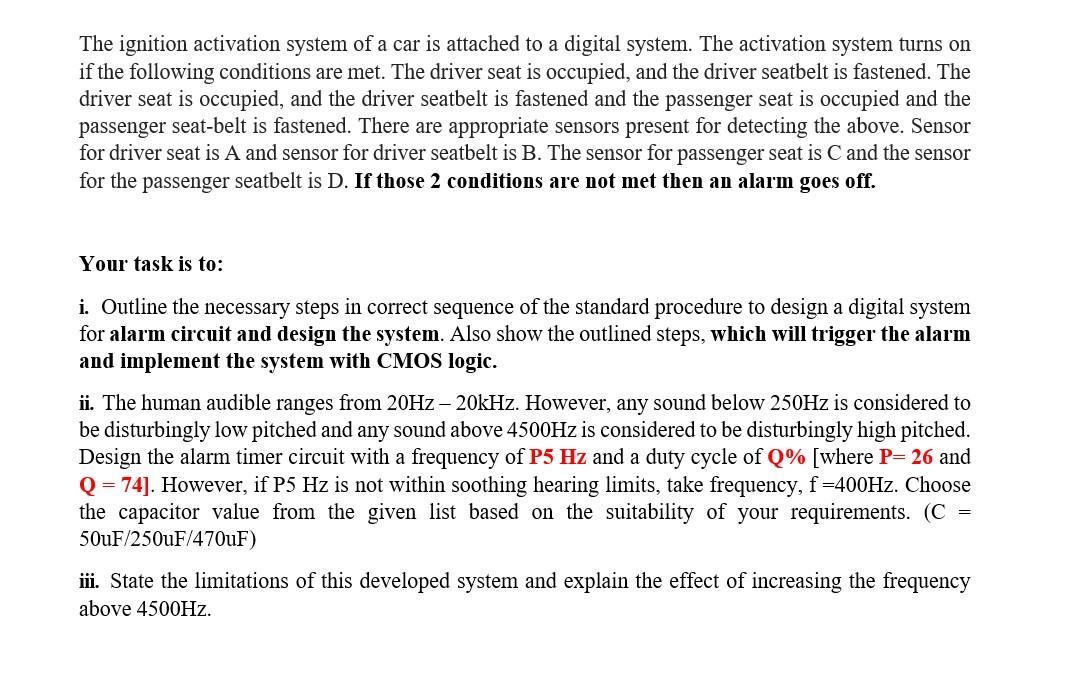 Solved The ignition activation system of a car is attached