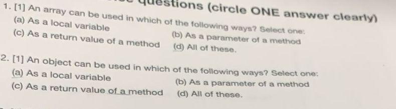 Solved stions (circle ONE answer clearly 1. [1] An array can | Chegg.com