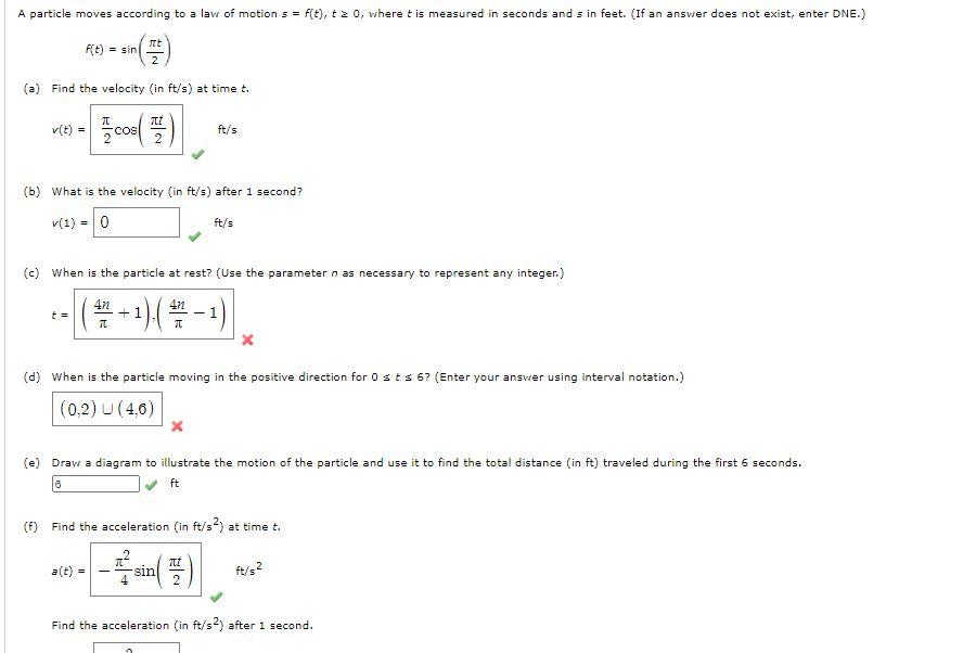 Solved When is the particle speeding up? (Enter your answer | Chegg.com
