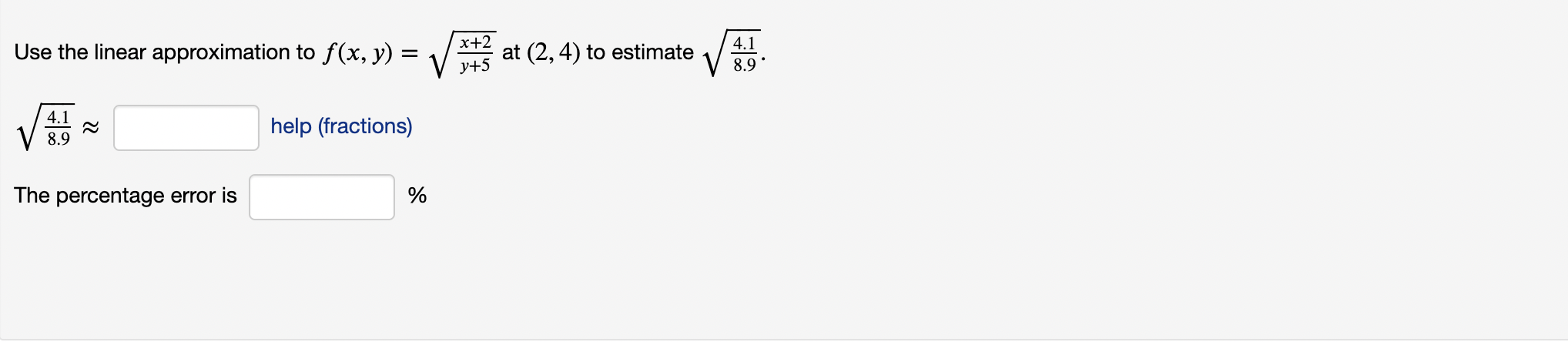 Solved Use the linear approximation to f(x,y)=y+5x+2 at | Chegg.com