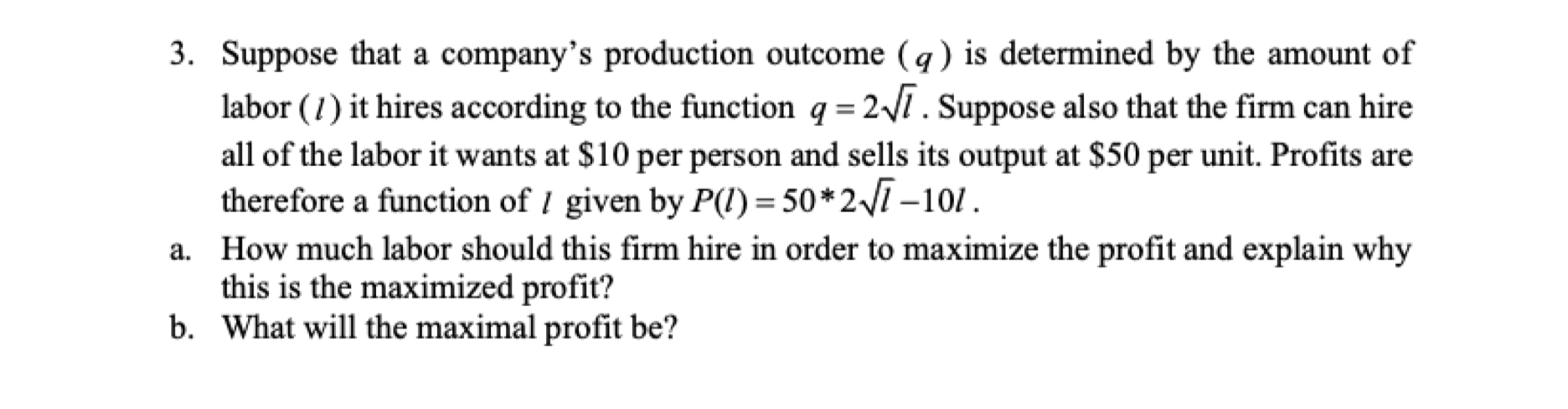 Solved = 3. Suppose That A Company's Production Outcome (g) | Chegg.com