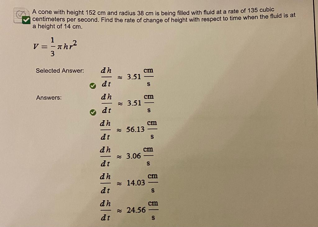 Solved A cone with height 152 cm and radius 38 cm is being Chegg