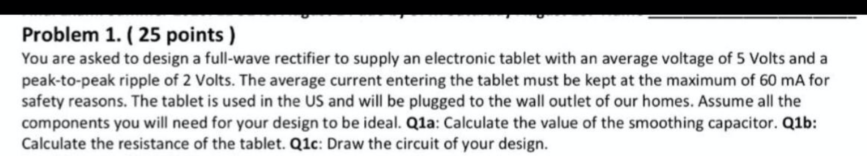 Solved Problem 1. ( 25 points) You are asked to design a | Chegg.com