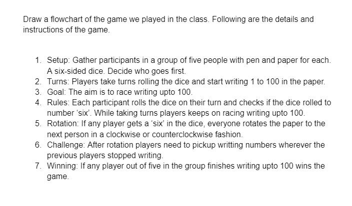 Draw a flowchart of the game we played in the class. | Chegg.com