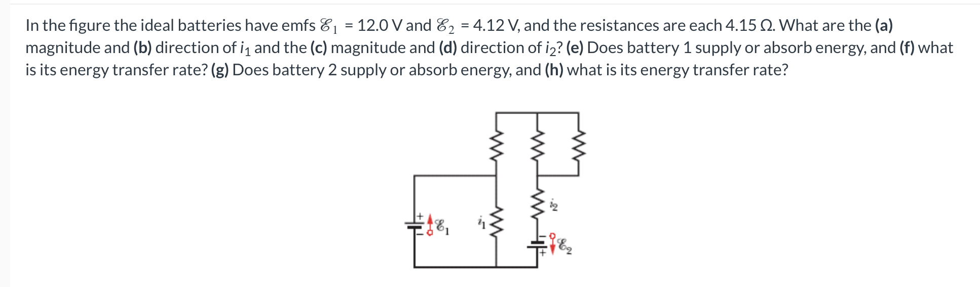 Solved In The Figure The Ideal Batteries Have Emfs E1=12.0 V | Chegg.com