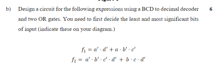 Solved b) Design a circuit for the following expressions | Chegg.com