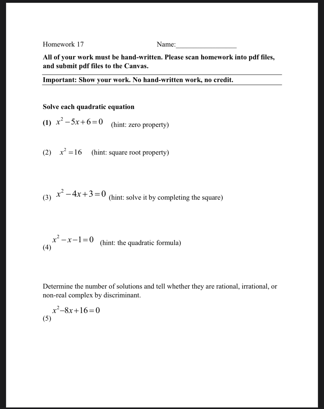 Solved Solve each quadratic equation(1) x25x+6=0, (hint