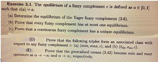 Solved =a. Exercise 3.1. The equilibrium of a fuzzy | Chegg.com