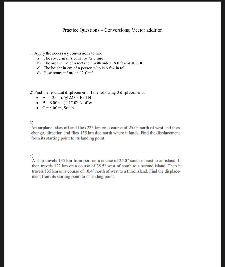 Solved Practice Questions - Conversions; Vector addition 1) | Chegg.com
